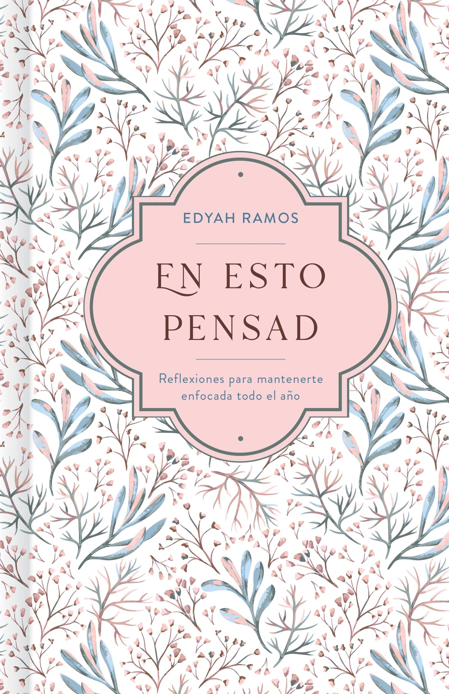 En esto pensad / SPA Think about these things (Spanish Edition)
