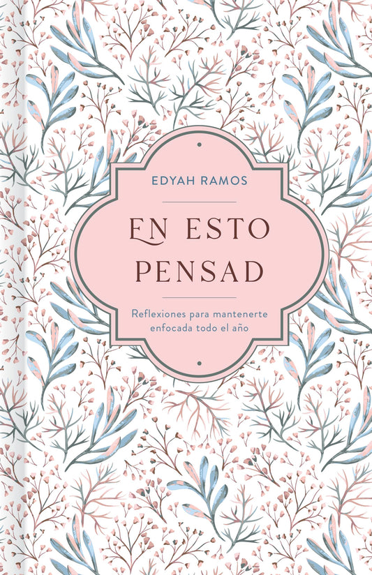 En esto pensad / SPA Think about these things (Spanish Edition)